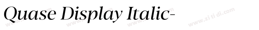 Quase Display Italic字体转换